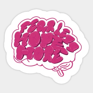 Fear Less Hope more - Mindset Sticker